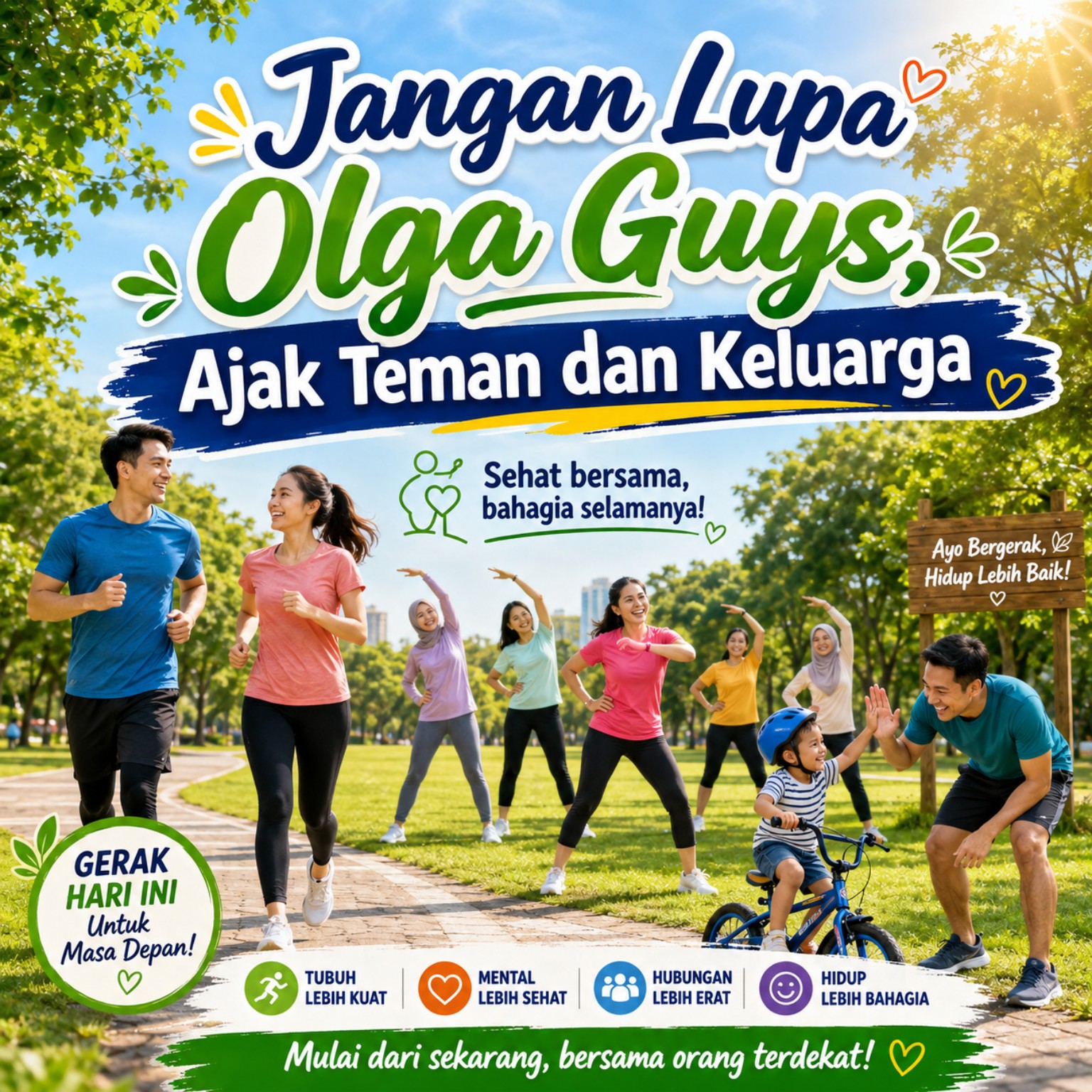 Poster Jangan Lupa Olga Guys, Ajak Teman dan Keluarga, dengan orang-orang berolahraga bersama di taman.